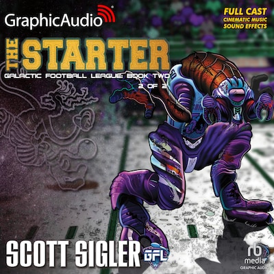 The Starter (2 of 2) [Dramatized Adaptation]