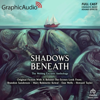 Shadows Beneath [Dramatized Adaptation]