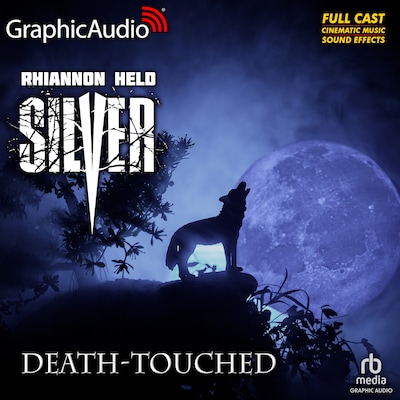 Death-Touched [Dramatized Adaptation]