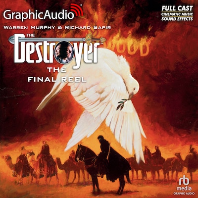 The Final Reel [Dramatized Adaptation]