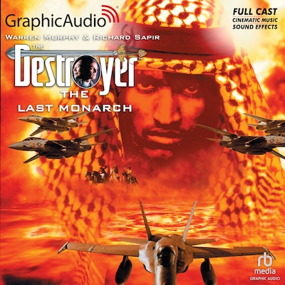The Last Monarch [Dramatized Adaptation]