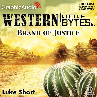 Brand of Justice [Dramatized Adaptation]