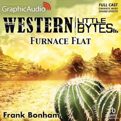 Furnace Flat [Dramatized Adaptation]