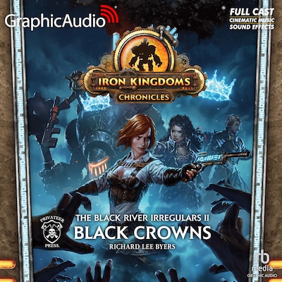 Black Crowns [Dramatized Adaptation]