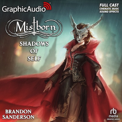 Shadows of Self [Dramatized Adaptation]