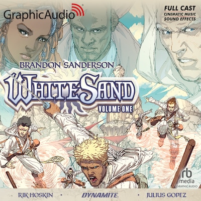 White Sand: Volume One [Dramatized Adaptation]