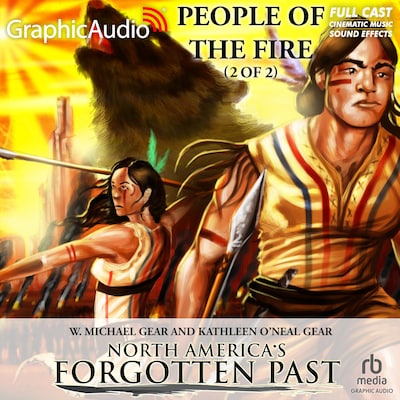 People of the Fire (2 of 2) [Dramatized Adaptation]