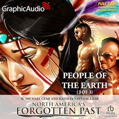 People of the Earth (3 of 3) [Dramatized Adaptation]