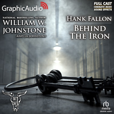 Behind The Iron [Dramatized Adaptation]