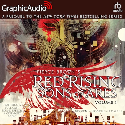 Red Rising: Sons of Ares: Volume 1 [Dramatized Adaptation]