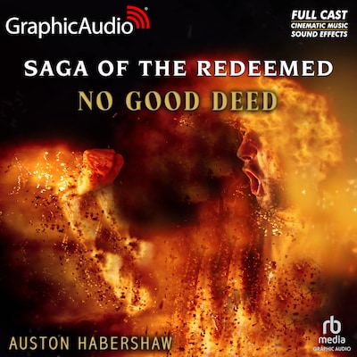 No Good Deed [Dramatized Adaptation]
