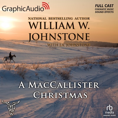 A MacCallister Christmas [Dramatized Adaptation]