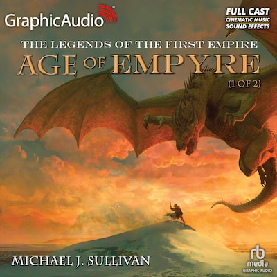 Age of Empyre (1 of 2) [Dramatized Adaptation]