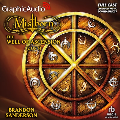 The Well of Ascension (2 of 3) [Dramatized Adaptation] "International Edition"
