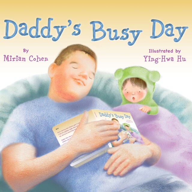 Book cover for Daddy's Busy Day (Unabridged)