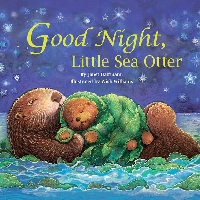 Kirjankansi teokselle Good Night, Little Sea Otter (Unabridged)