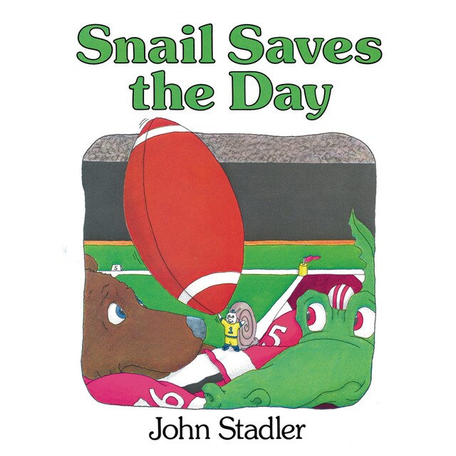 Book cover for Snail Saves the Day (Unabridged)