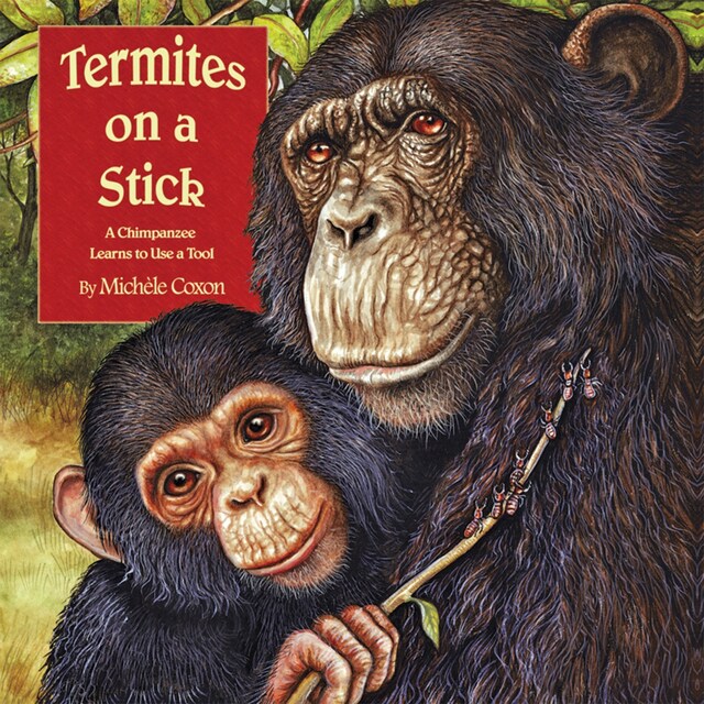 Couverture de livre pour Termites on a Stick (Unabridged)