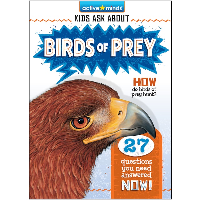 Kirjankansi teokselle Birds of Prey - Active Minds: Kids Ask About (Unabridged)