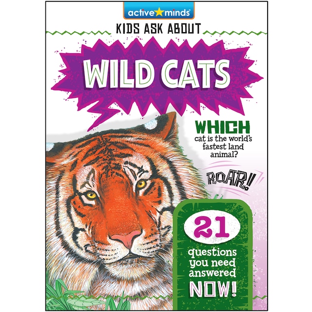 Couverture de livre pour Wild Cats - Active Minds: Kids Ask About (Unabridged)