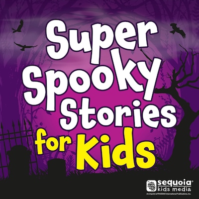 Super Spooky Stories for Kids Collection (Unabridged)