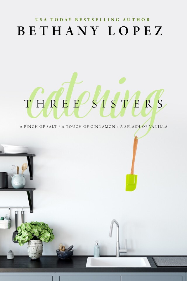 Book cover for Three Sisters Catering Trilogy