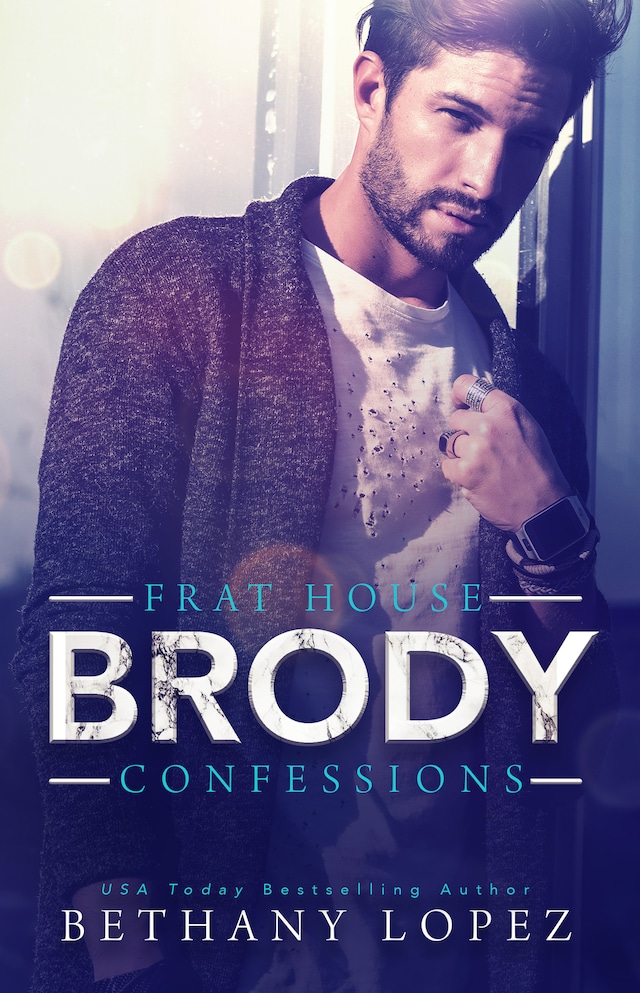 Book cover for Frat House Confessions: Brody