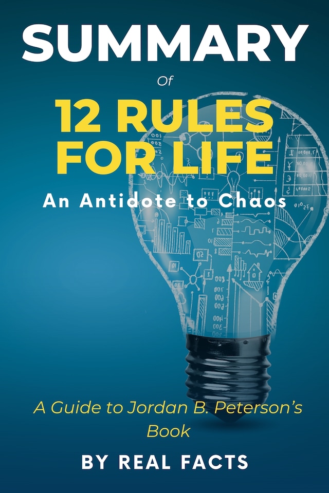 Book cover for Summary of 12 Rules For Life: An Antidote to Chaos