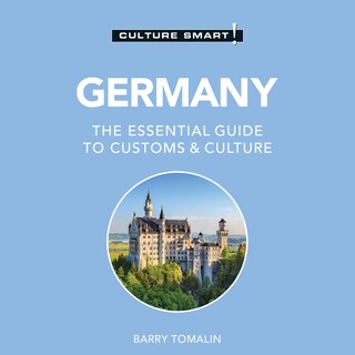 Germany - Culture Smart!: The Essential Guide to Customs & Culture bookCoverFor