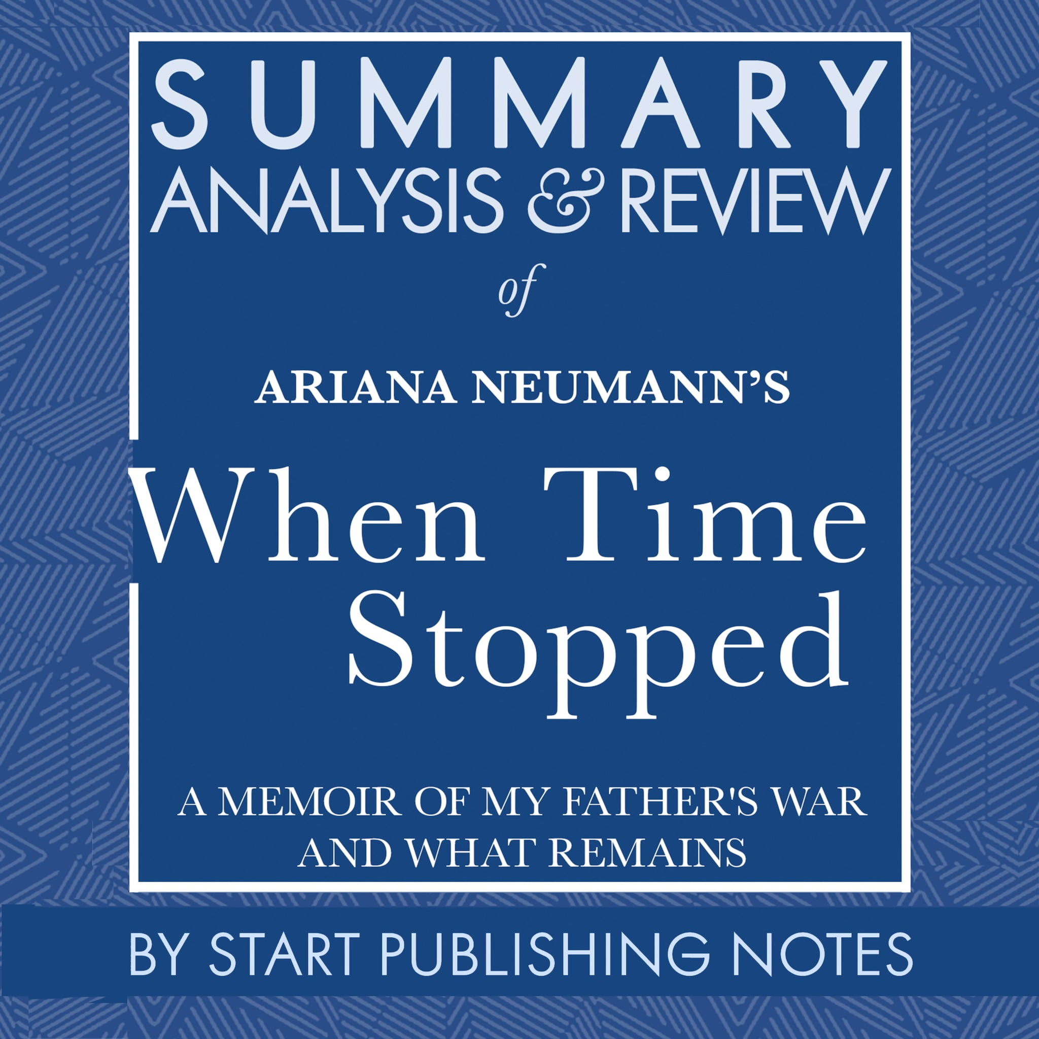 ariana neumann when time stopped