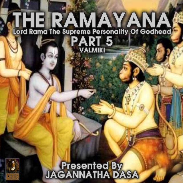Book cover for The Ramayana Lord Rama The Supreme Personality Of Godhead - Part 5