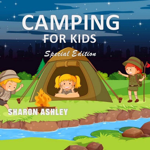 Couverture de livre pour Camping for Kids (Special Edition)