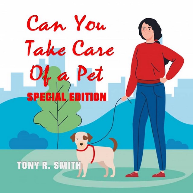 Book cover for Can You Take care of a Pet? (Special Edition)