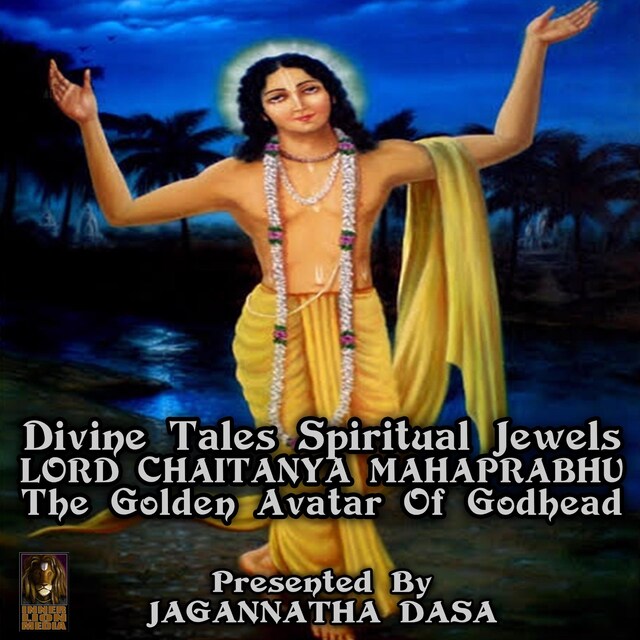 Book cover for Divine Tales Spiritual Jewels - Lord Chaitanya mahaprabhu The Golden Avatar Of Godhead
