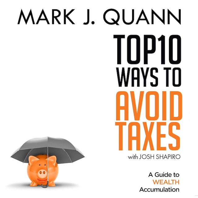 Okładka książki dla Top 10 Ways to Avoid Taxes