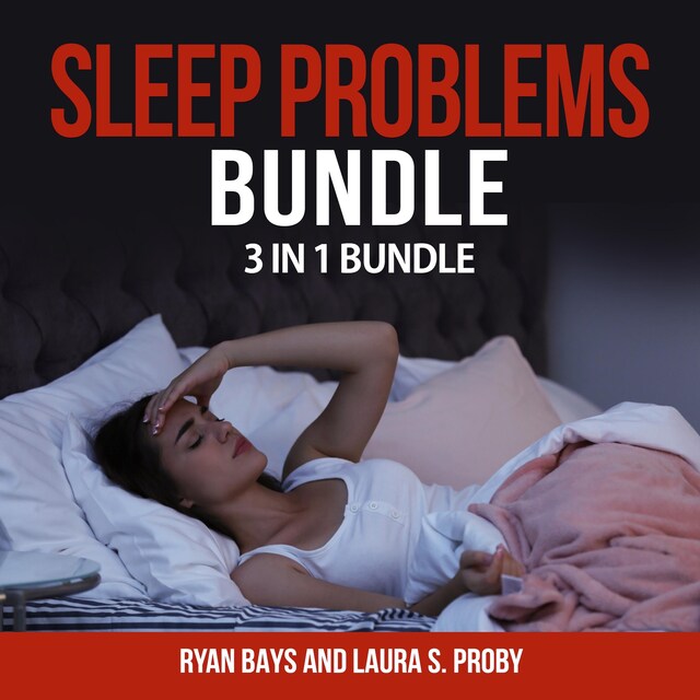 Portada de libro para Sleep Problems Bundle: 3 in 1 Bundle, Insomnia, Essential Oils for Sleep, Sleep