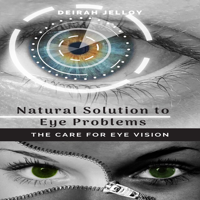 Kirjankansi teokselle Natural Solution to Eye Problems: The Care for Eye Vision