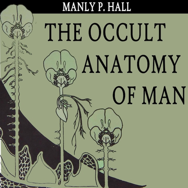 Book cover for The Occult Anatomy of Man