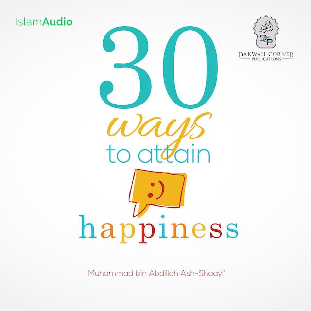 Book cover for 30 Ways To Attain Happiness