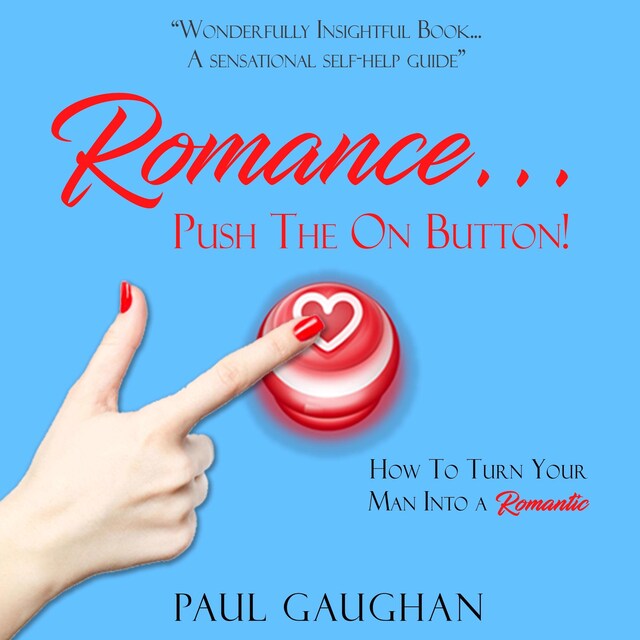 Book cover for Romance... Push The On Button!