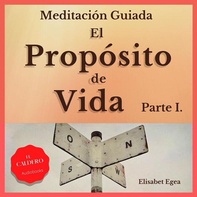 Book cover for EL PROPÓSITO DE VIDA Parte I