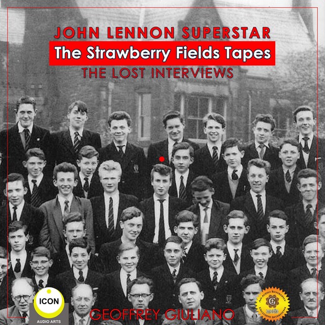 Couverture de livre pour John Lennon Superstar; The Strawberry Fields Tapes; The Lost Interviews