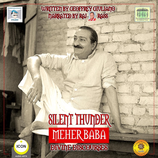 Couverture de livre pour Silent Thunder; Meher Baba; Divine Discourses