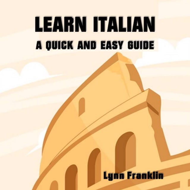 Boekomslag van Learn Italian: A Quick and Easy Guide