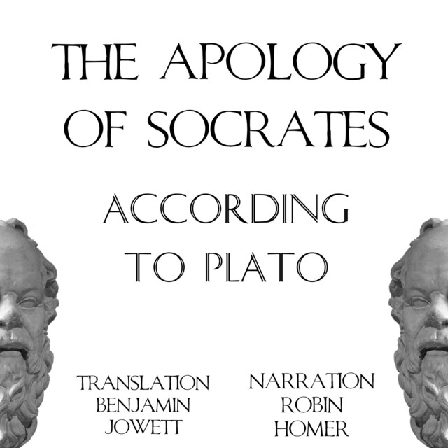Book cover for The Apology of Socrates According to Plato