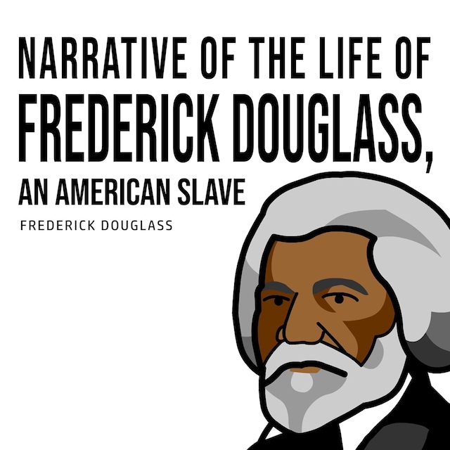 Book cover for Narrative of the Life of Frederick Douglass, an American Slave