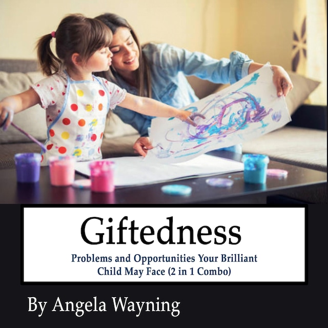 Buchcover für Giftedness: Problems and Opportunities Your Brilliant Child May Face (2 in 1 Combo)