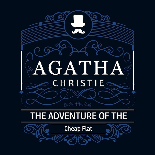The Adventure of the Cheap Flat (Part of the Hercule Poirot Series)