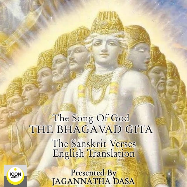 Book cover for The Song of God; The Bhagavad Gita; The Sanskrit Verses, English Translation