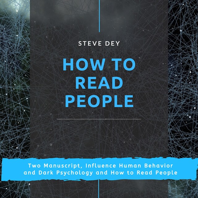 Buchcover für How to Read People: Two Manuscript, Influence Human Behavior and Dark Psychology and How to Read People